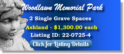 2 Single Grave Spaces for Sale $1300ea! Woodlawn Memorial Park Forest Park, IL Ashland The Cemetery Exchange 22-0725-4