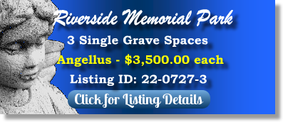 3 Single Grave Spaces for Sale $3500ea! Riverside Memorial Park Jacksonville, Fl Angellus The Cemetery Exchange 22-0727-3