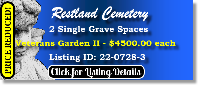 2 Single Grave Spaces $4500ea! Restland Cemetery Dallas, TX Veterans II The Cemetery Exchange 22-0728-3