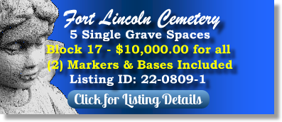 5 Single Grave Spaces for Sale $10K for all! Fort Lincoln Cemetery Brentwood, MD Block 17 The Cemetery Exchange 22-0809-1