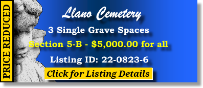 3 Single Grave Spaces $5K! Llano Cemetery Amarillo, TX Section 5B The Cemetery Exchange 22-0823-6