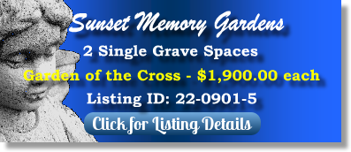2 Single Grave Spaces for Sale $1900ea! Sunset Memory Gardens Charlotte, NC Cross The Cemetery Exchange 22-0901-5