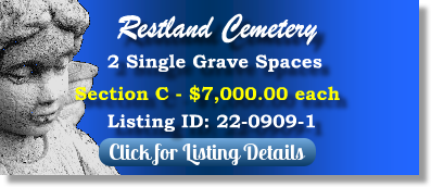 2 Single Grave Spaces for Sale $7Kea! Restland Cemetery Dallas, TX Section C the Cemetery Exchange 22-0909-1