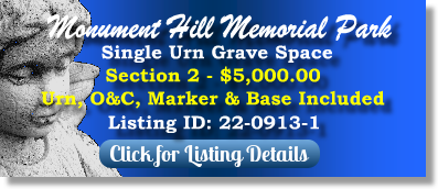 Single Urn Grave Space for Sale $5K! Monument Hill Memorial Park Woodland, CA Section 2 The Cemetery Exchange 22-0913-1