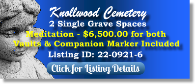 2 Single Grave Spaces for Sale $6500 for both! Knollwood Cemetery Mayfield Heights, OH Meditation The Cemetery Exchange 22-0921-6