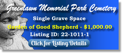 Single Grave Space for Sale $1K! Greenlawn Memorial Park Cemetery Akron, OH Good Shepherd The Cemetery Exchange 22-1011-1