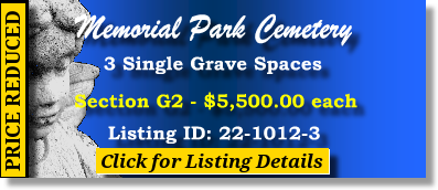 3 Single Grave Spaces $5500ea! Memorial Park Cemetery Skokie, IL Section 32 The Cemetery Exchange 22-1012-3
