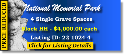 4 Single Grave Spaces $4Kea! National Memorial Park Falls Church, VA Block HH The Cemetery Exchange 22-1024-4