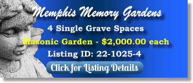 4 Single Grave Spaces for Sale $2Kea! Memphis Memory Gardens Memphis, TN Masonic The Cemetery Exchange 22-1025-4