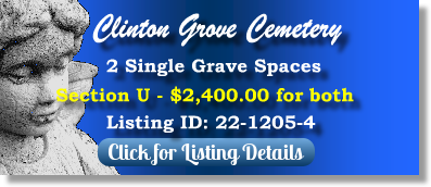 2 Single Grave Spaces for Sale $2400 for both! Clinton Grove Cemetery Clinton Twp, MI Section U The Cemetery Exchange 22-1205-4