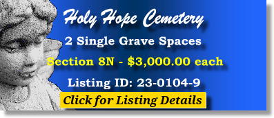 2 Single Grave Spaces $3Kea! Holy Hope Cemetery Tucson, AZ Section 8N The Cemetery Exchange 23-0104-9