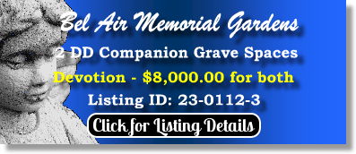 2 DD Companion Grave Spaces for Sale $8K for both! Bel Air Memorial Gardens Bel Air, MD Devotion The Cemetery Exchange 23-0112-3
