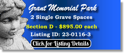 2 Single Grave Spaces for Sale $895ea! Grant Memorial Park Marion, IN Section D The Cemetery Exchange 23-0116-3