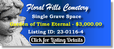 Single Grave Space for Sale $3K! Floral Hills Cemetery Kansas City, MO Time Eternal The Cemetery Exchange 23-0116-4