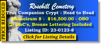 True Companion Crypt $16500! Rose Hill Cemetery Chicago, IL Mausoleum 8 The Cemetery Exchange 23-0123-8