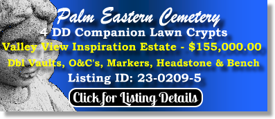 4 DD Companion Lawn Crypts for Sale $155K! Palm Eastern Cemetery Las Vegas, NV Valley View Inspiration The Cemetery Exchange 23-0209-5