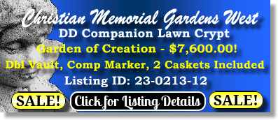 DD Companion Lawn Crypt $7600! Christian Memorial Gardens West Rochester Hills, MI Creation The Cemetery Exchange 23-0213-12