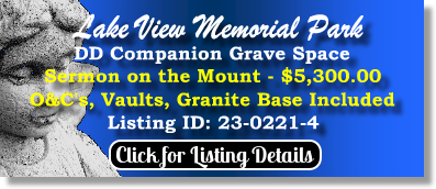 DD Companion Grave Space for Sale $5300! Lake View Memorial Park Sykesville, MD Sermon on the Mount The Cemetery Exchange 23-0221-4