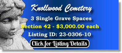 3 Single Grave Spaces for Sale $3Kea! Knollwood Cemetery Mayfield Heights, OH Section 42 The Cemetery Exchange 23-0306-10