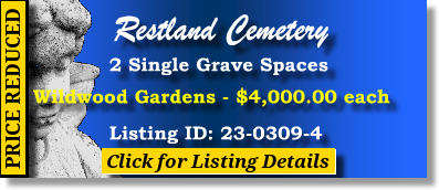 2 Single Grave Spaces $4Kea! Restland Cemetery Dallas, TX WildwoodThe Cemetery Exchange 23-0309-4