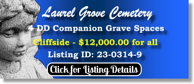 4 DD Companion Grave Spaces $12K for all! Laurel Grove Cemetery Totowa, NJ Cliffside The Cemetery Exchange 23-0314-9