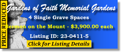 4 Single Grave Spaces $3900ea! Gardens of Faith Memorial Gardens Baltimore, MD Sermon on the Mount The Cemetery Exchange 23-0411-5