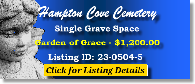 Single Grave Space $1200! Hampton Cove Cemetery Owens Cross Roads, AL Grace The Cemetery Exchange 23-0504-5