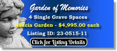 4 Single Grave Spaces $4995ea! Garden of Memories Tampa, FL Acacia The Cemetery Exchange 23-0515-11