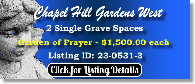 2 Single Grave Spaces $1500ea! Chapel Hill Gardens West Oakbrook Terrace, IL Prayer The Cemetery Exchange 23-0531-3
