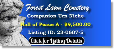 Companion Urn Niche $9500! Forest Lawn Cemetery Seattle, WA Hall of Peace A The Cemetery Exchange 23-0607-5