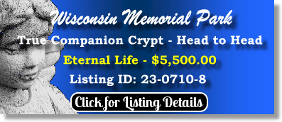 True Companion Crypt $5500! Wisconsin Memorial Park Brookfield, WI Eternal Life The Cemetery Exchange 23-0710-8