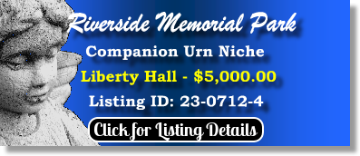Companion Urn Niche $5K! Riverside Memorial Park Tequesta, FL Liberty Hall The Cemetery Exchange 23-0712-4