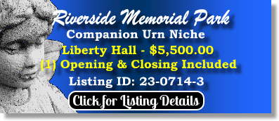 Companion Urn Niche $5500! Riverside Memorial Park Tequesta, FL Liberty Hall The Cemetery Exchange 23-0714-3