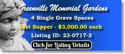 4 Single Grave Spaces $3Kea! Greenville Memorial Gardens Piedmont, SC Last Supper The Cemetery Exchange 23-0717-3