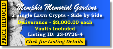 2 Single Lawn Crypts $3Kea! Memphis Memorial Gardens Bartlett, TN Deliverance The Cemetery Exchange 23-0726-4