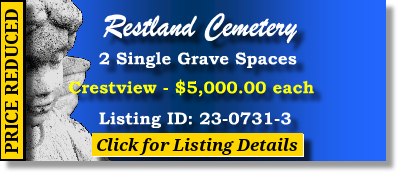 2 Single Grave Spaces $5Kea! Restland Cemetery Dallas, TX Crestview The Cemetery Exchange 23-0731-3