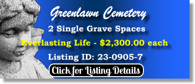 2 Single Grave Spaces $2300ea! Greenlawn Cemetery Jacksonville, FL Everlasting Life The Cemetery Exchange 23-0905-7