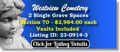 2 Single Grave Spaces $2984ea! Westview Cemetery Atlanta, GA Section 70 The Cemetery Exchange 23-0914-3