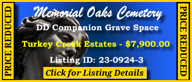 DD Companion Grave Space $7900! Memorial Oaks Cemetery Houston, TX Turkey Creek Estates #cemeteryexchange 23-0924-3