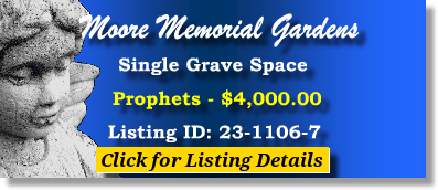 Single Grave Space $4K! Moore Memorial Gardens Arlington, TX Prophets The Cemetery Exchange 23-1106-7