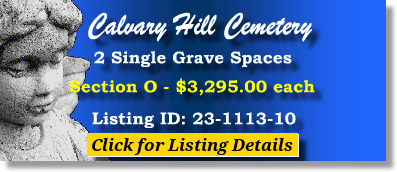 2 Single Grave Spaces $3295ea! Calvary Hill Cemetery Dallas, TX Section O The Cemetery Exchange 23-1113-10