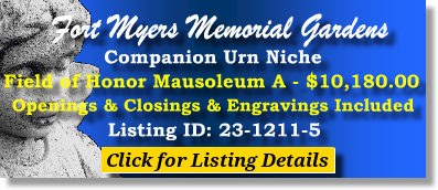 Companion Urn Niche $10180! Fort Myers Memorial Gardens Fort Myers, FL Field of Honor The Cemetery Exchange 23-1211-5