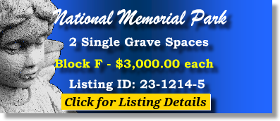 2 Single Grave Spaces $3Kea! National Memorial Park Falls Church, VA Block F The Cemetery Exchange 23-1214-5