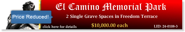 2 Single Grave Spaces $10Kea! El Camino Memorial Park San Diego, CA Freedom Terrace The Cemetery Exchange 24-0108-3