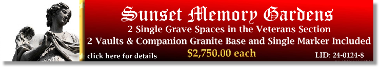 2 Single Grave Spaces $2750ea! Sunset Memory Gardens Charlotte, NC Veterans The Cemetery Exchange 24-0124-8