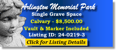 Single Grave Space $8500! Arlington Memorial Park Sandy Springs, GA Calvary The Cemetery Exchange 24-0219-3