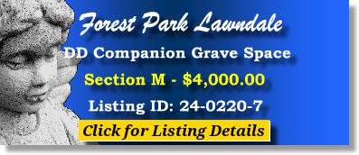 DD Companion Grave Space $4K! Forest Park Lawndale Houston, TX Section M The Cemetery Exchange 24-0220-7