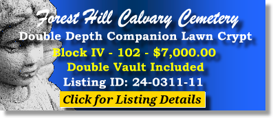 DD Companion Lawn Crypt $7K! Forest Hill Calvary Cemetery Kansas City, MO Block IV The Cemetery Exchange 24-0311-11