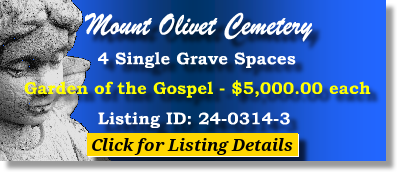 4 Single Grave Spaces $5Kea! Mount Olivet Cemetery Nashville, TN Gospel The Cemetery Exchange 24-0314-3