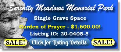Single Grave Space on Sale Now $1600! Serenity Meadows Memorial Park Riverview, FL Gdn of Prayer The Cemetery Exchange